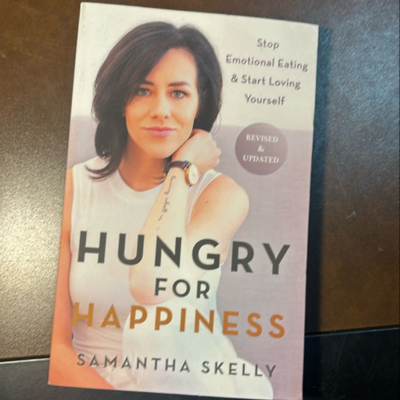 Hungry for Happiness, Revised and Updated