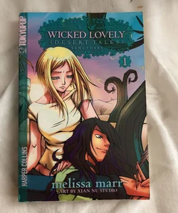 Wicked Lovely: Desert Tales, Volume 1: Sanctuary