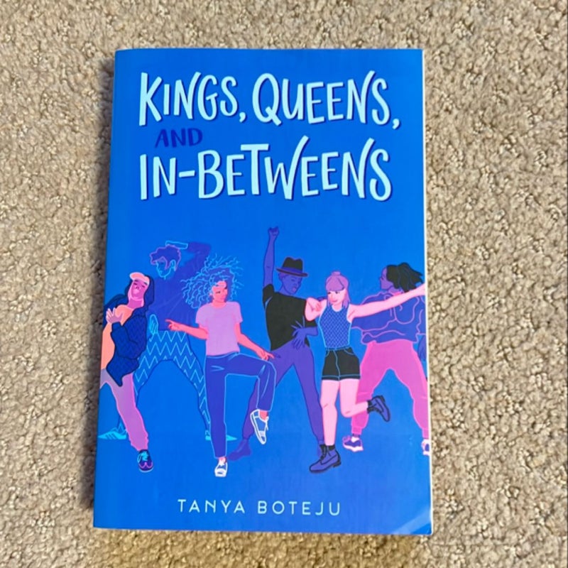 Kings, Queens, and In-Betweens