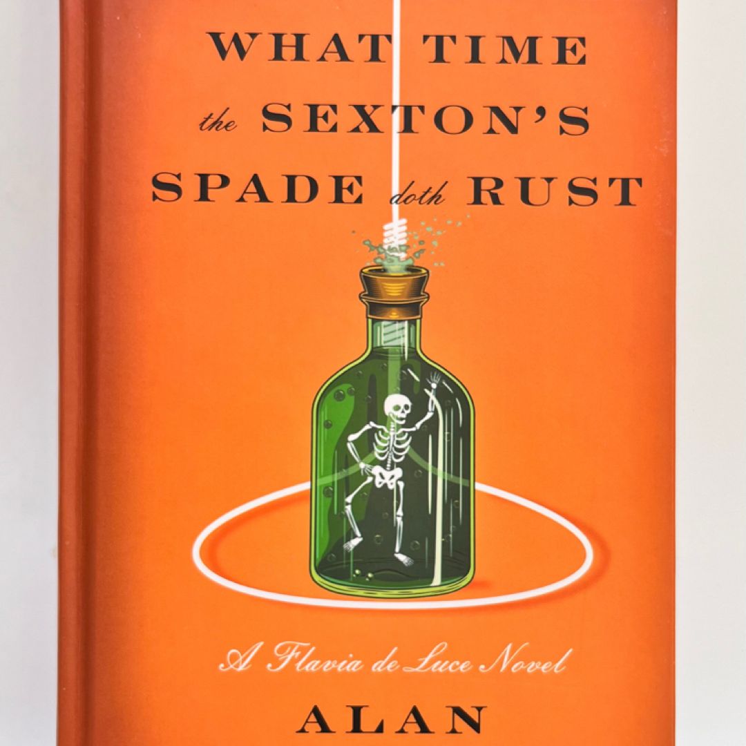 What Time the Sexton's Spade Doth Rust