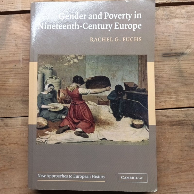 Gender and Poverty in Nineteenth-Century Europe