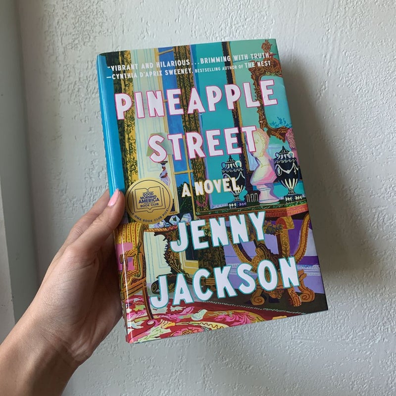 Pineapple Street: A GMA Book Club Pick (A Novel)