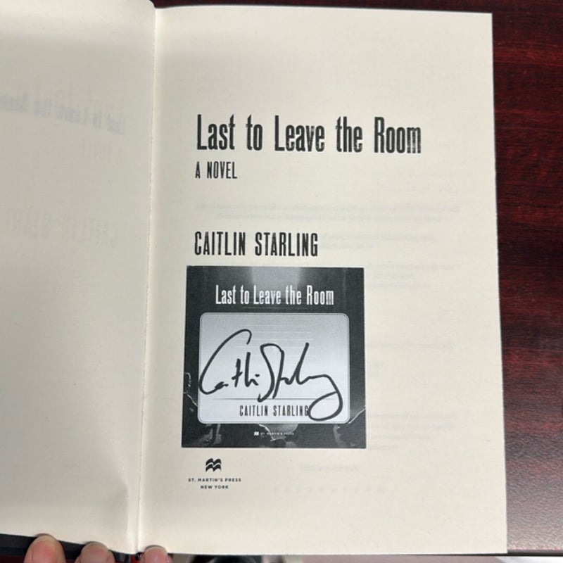 **SIGNED BOOKPLATE** - Last to Leave the Room