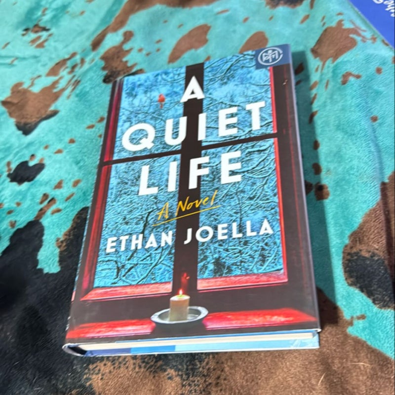 A Quiet Life