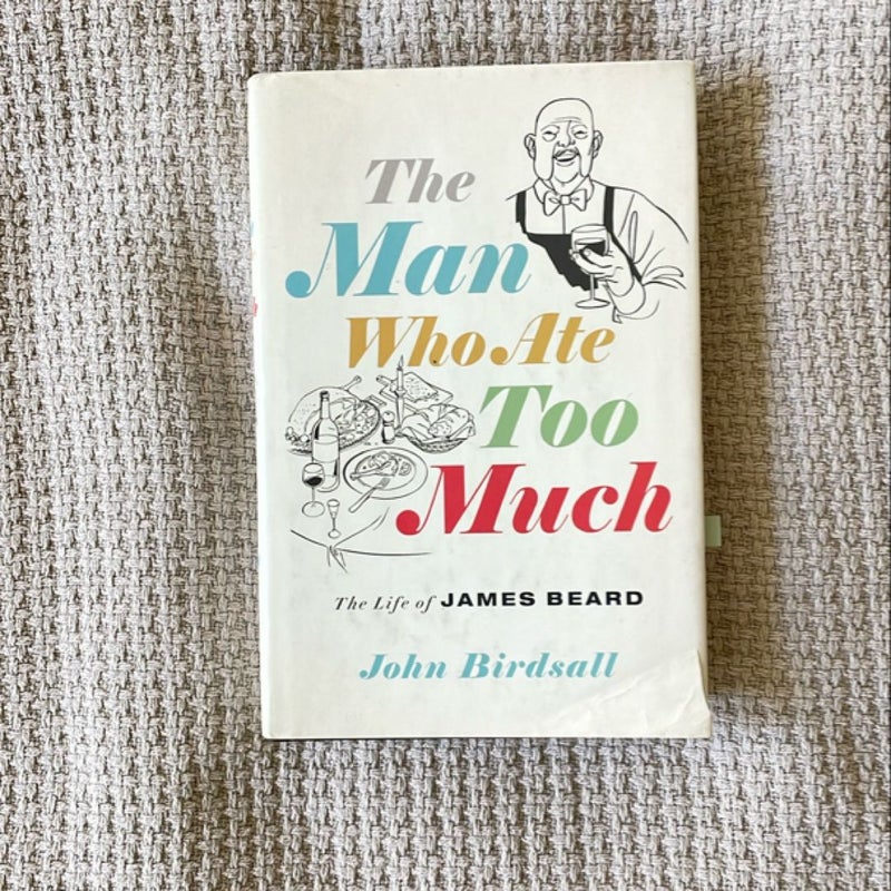 The Man Who Ate Too Much