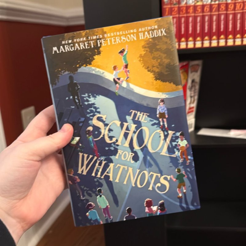 The School for Whatnots