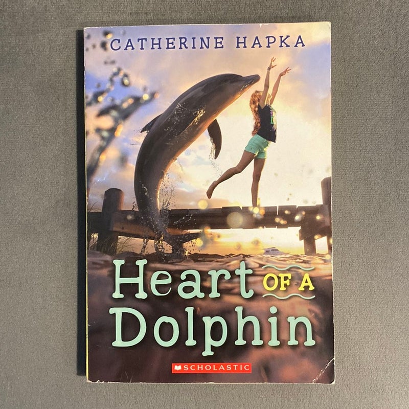 Heart of a Dolphin