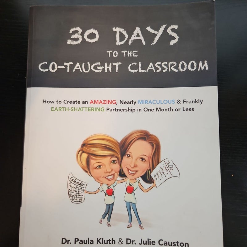 30 Days to the Co-Taught Classroom