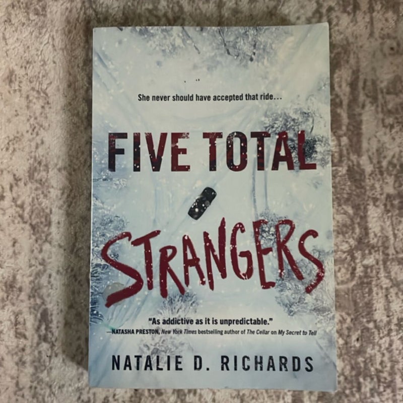 Five Total Strangers