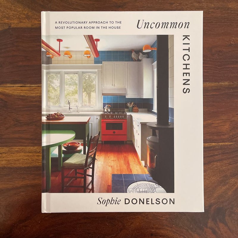 Uncommon Kitchens