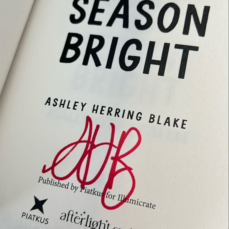 Make the Season Bright (Afterlight Exclusive - Signed)