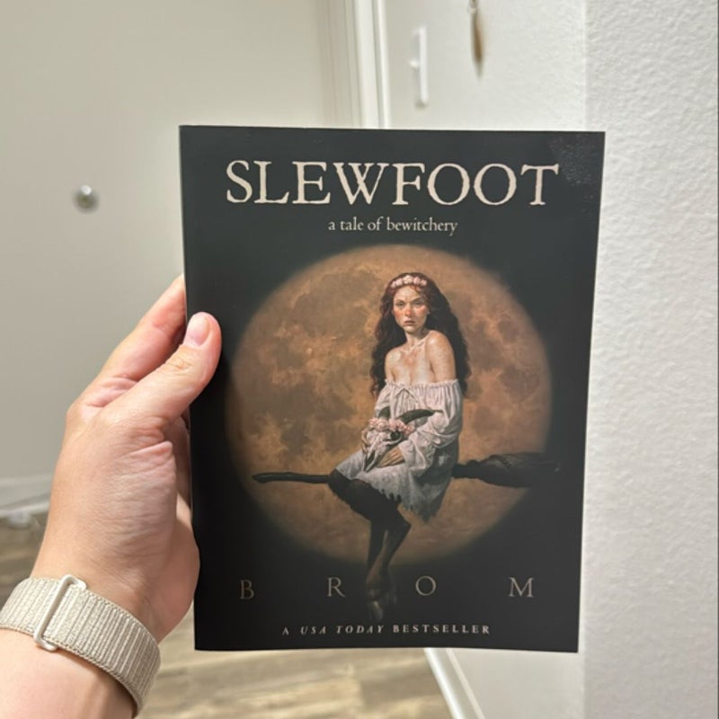 Slewfoot