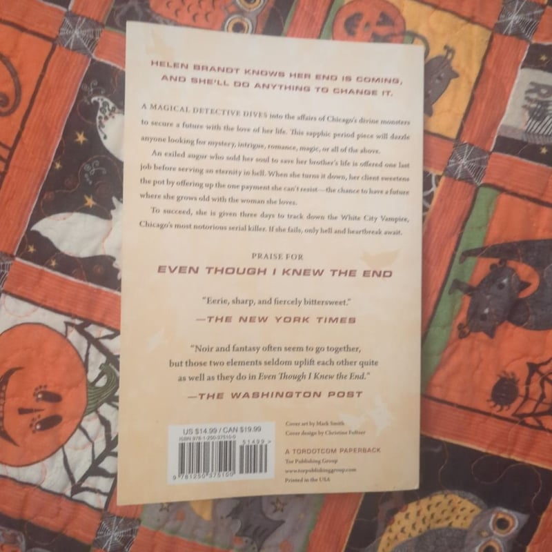 Even Though I Knew the End