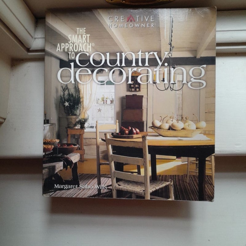 The Smart Approach to Country Decorating