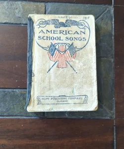 American School Songs- Antique