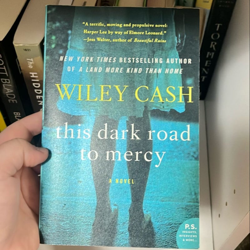 This Dark Road to Mercy