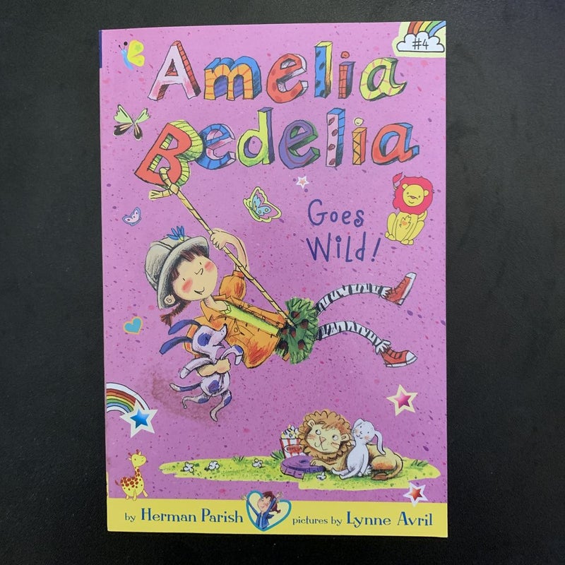 Amelia Bedelia Chapter Book #4: Amelia Bedelia Goes Wild!