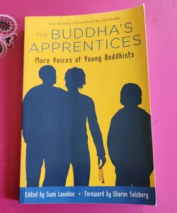 The Buddha's Apprentices