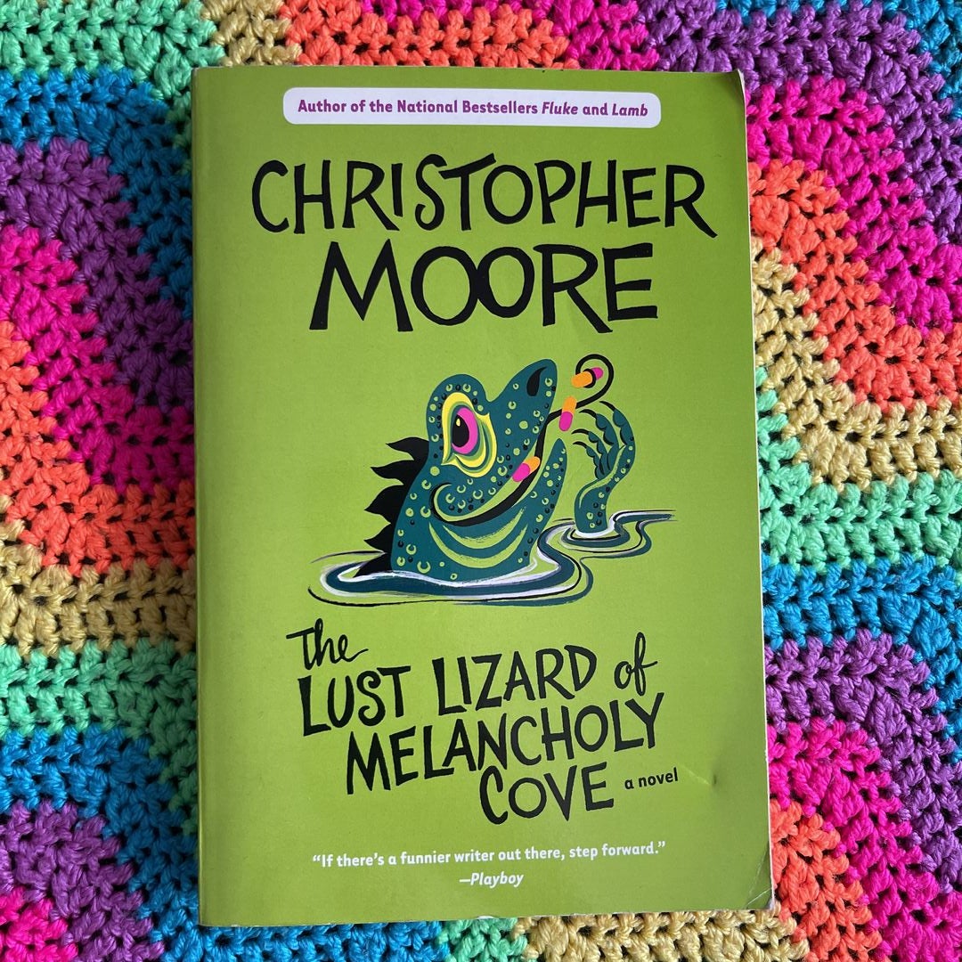 The Lust Lizard of Melancholy Cove