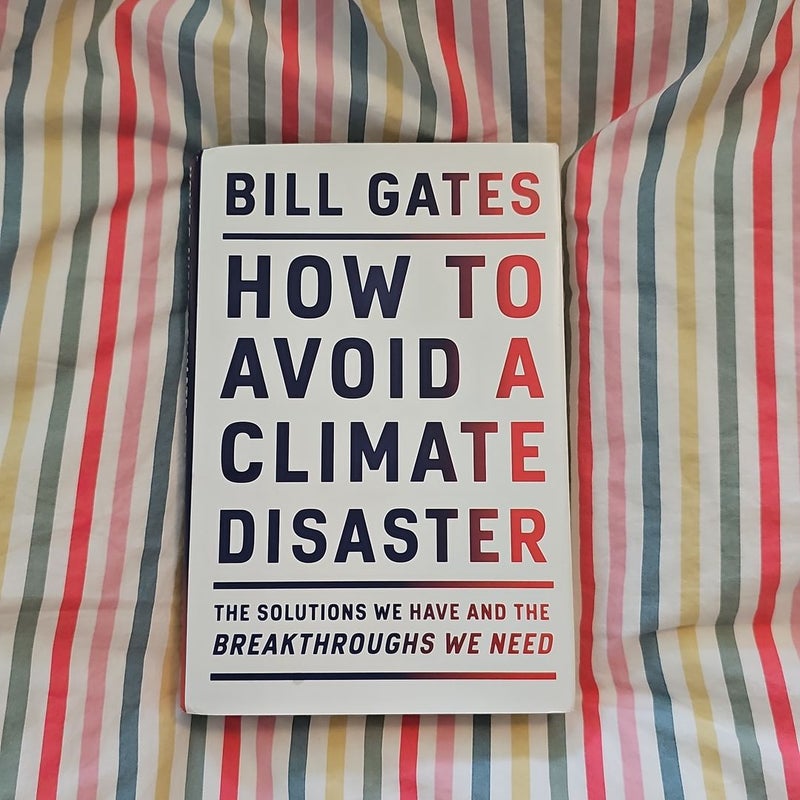 How to Avoid a Climate Disaster
