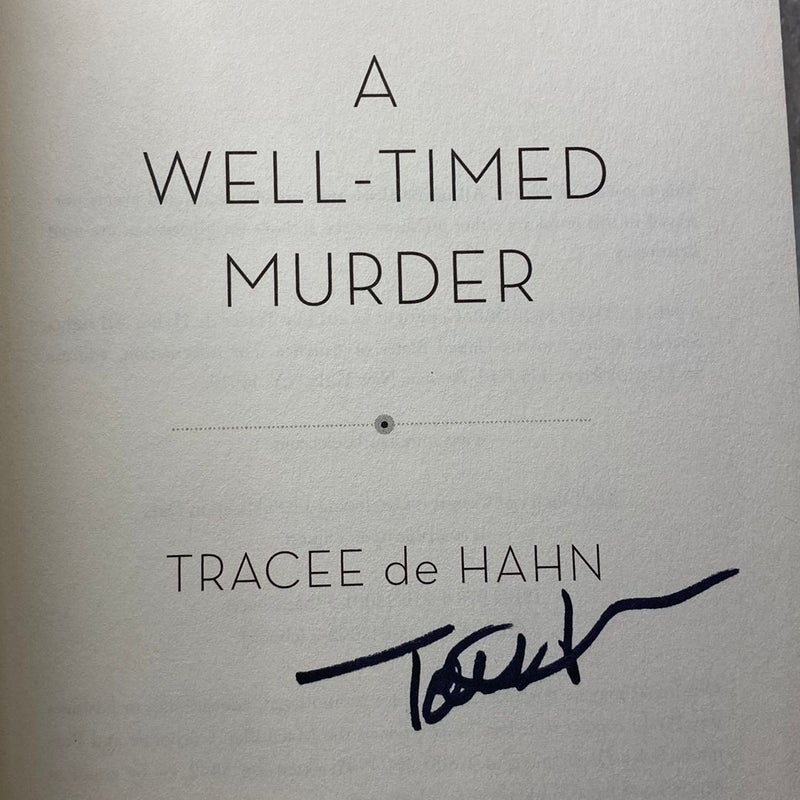 A Well-Timed Murder *Signed*