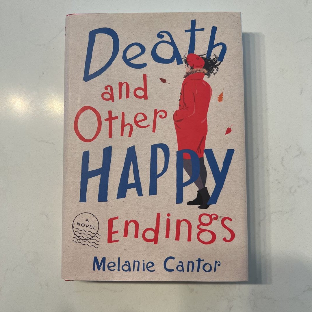 Death and Other Happy Endings