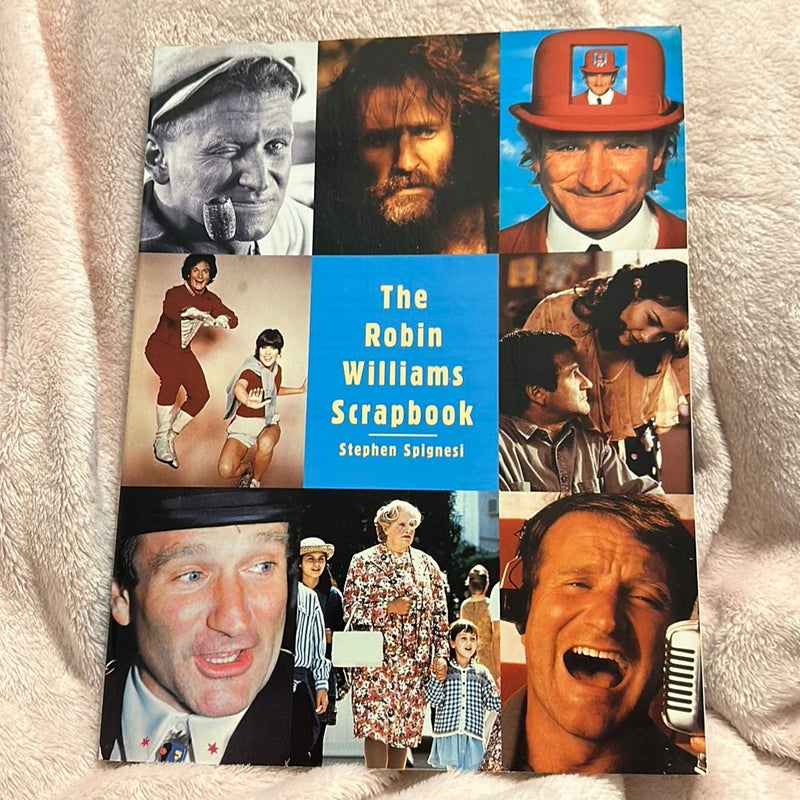 The Robin Williams Scrapbook