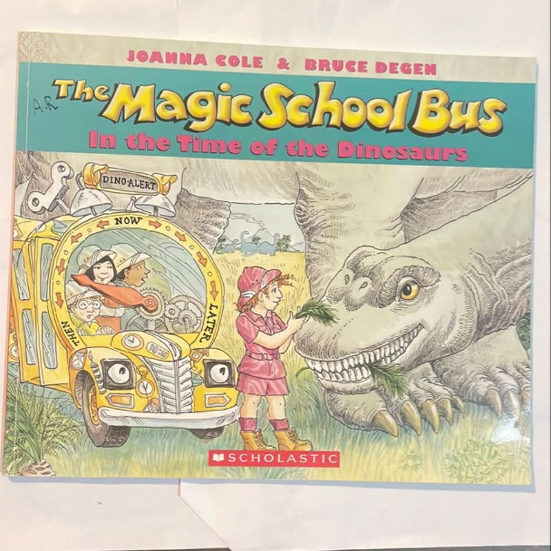 The Magic School Bus in the Time of the Dinosaurs