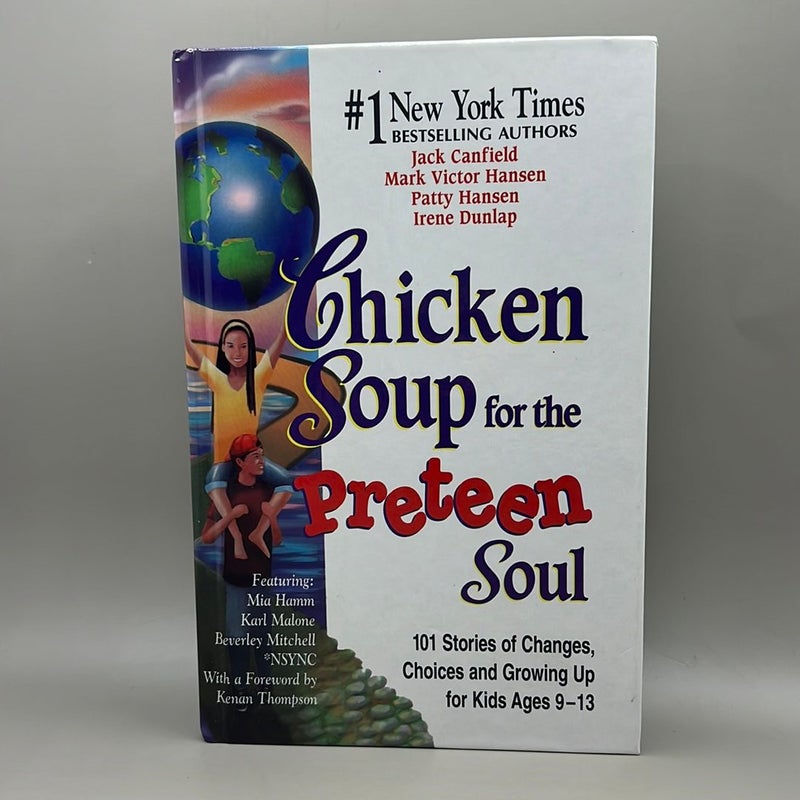 Chicken Soup for the Preteen Soul