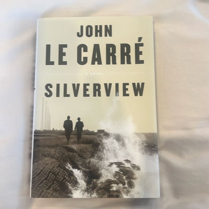 Silverview by John le Carré, Hardcover | Pangobooks