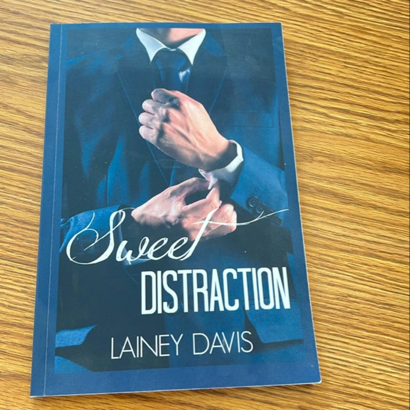 Sweet Distraction