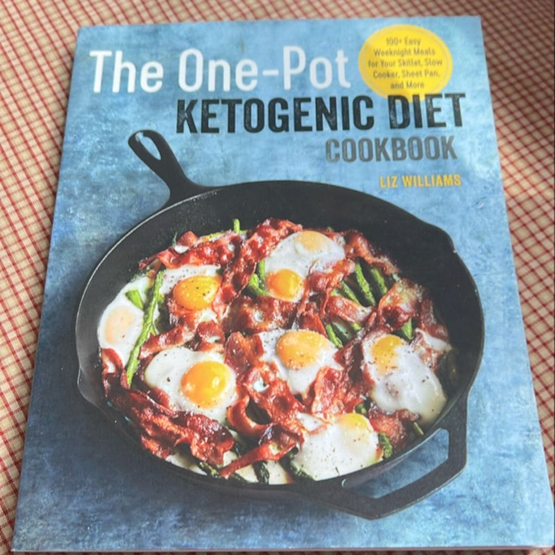 The One Pot Ketogenic Diet Cookbook