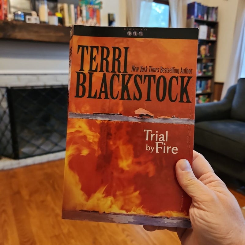 Trial by Fire