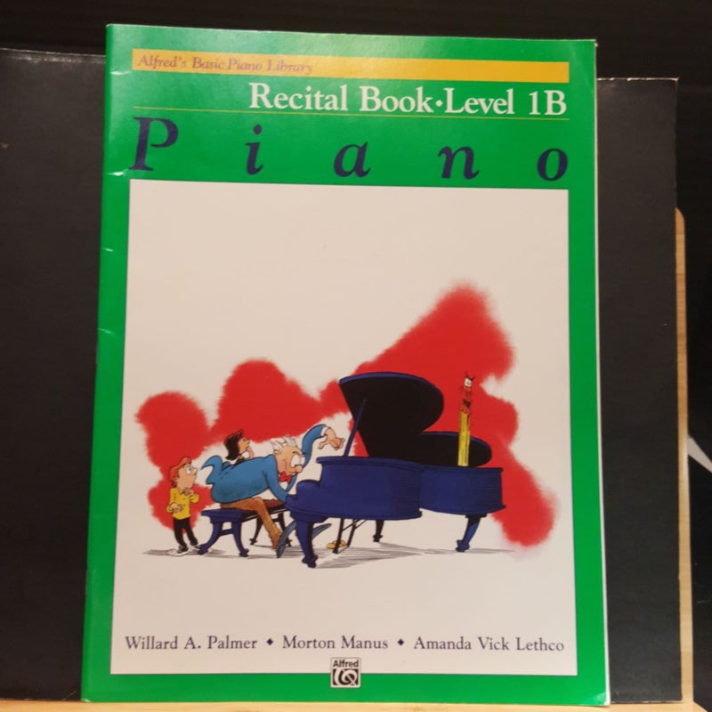 Alfred's Basic Piano Library Recital Book, Bk 1B