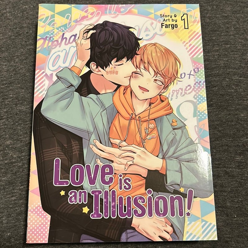 Love Is an Illusion! Vol. 1