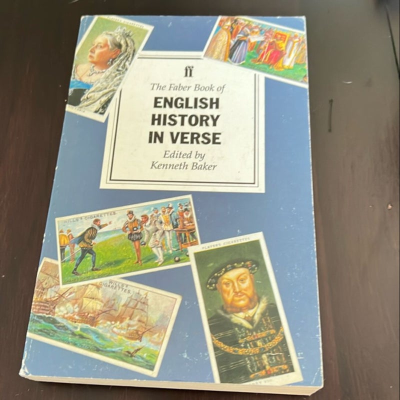 The Faber Book of English History in Verse