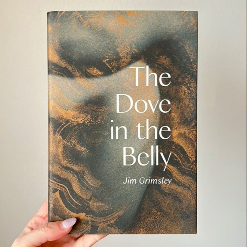 The Dove in the Belly