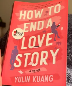 How To End A Love Story