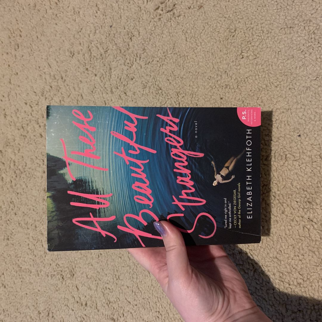 All These Beautiful Strangers