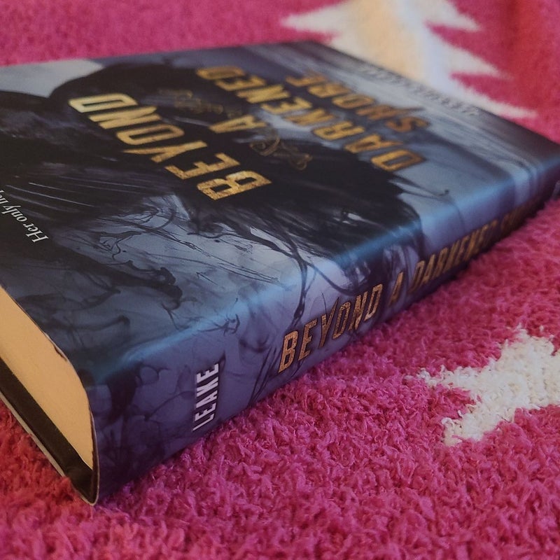 Beyond a Darkened Shore (First Edition)