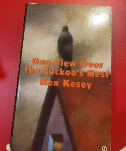 One flew over the cuckoos nest 
