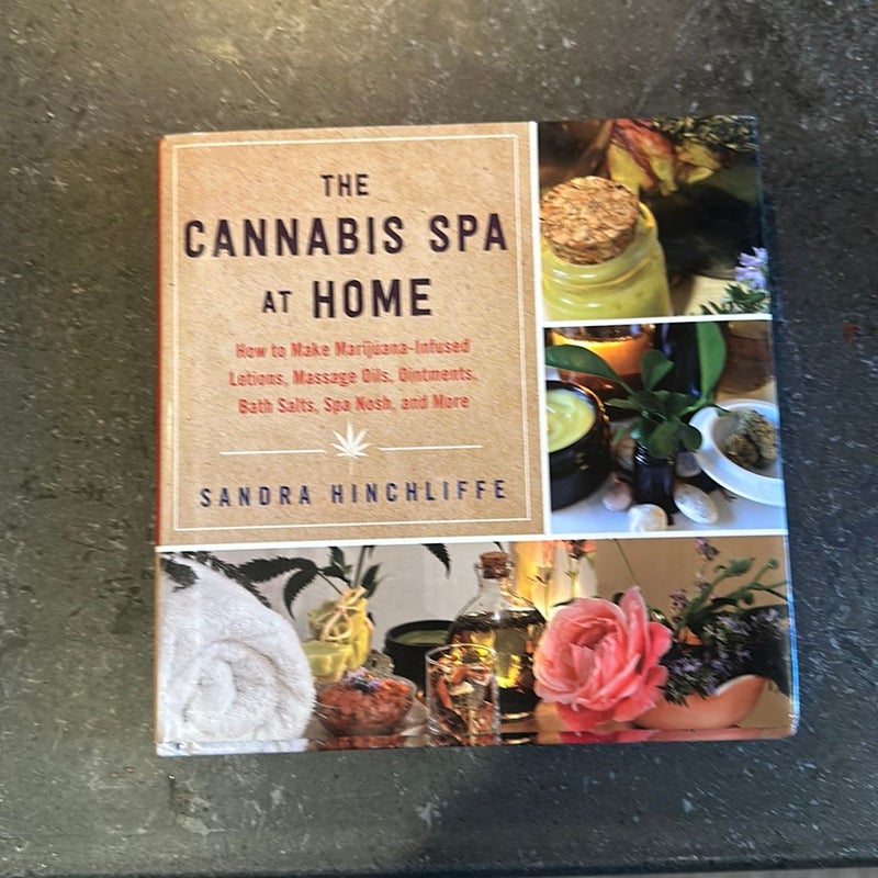 The Cannabis Spa at Home