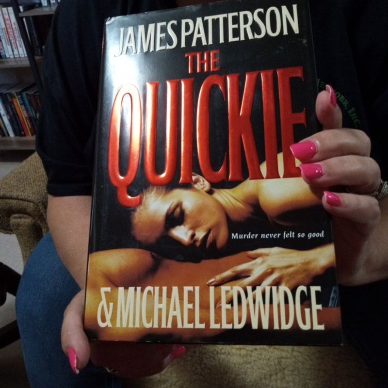 The Quickie