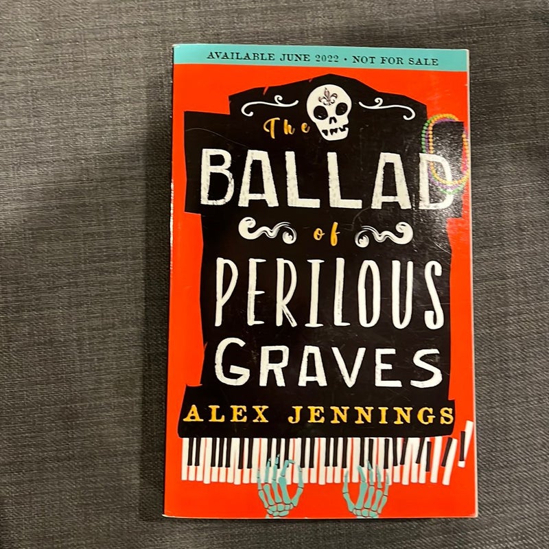 Ballad of Perilous Graves (ARC)