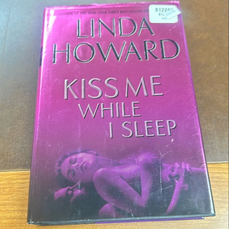 Kiss Me While I Sleep