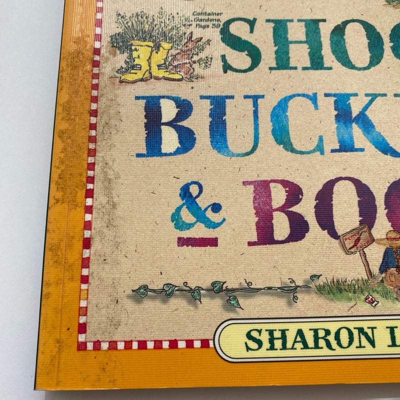 Roots, Shoots, Buckets and Boots