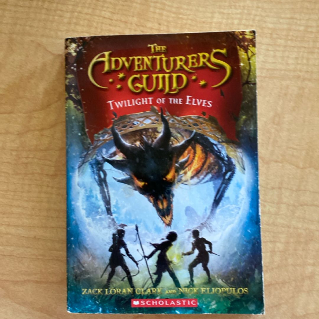 Twilight Of The Elves (the Adventurers Guild Book 2) by Zack Loran Clark