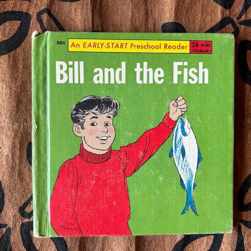 Bill and the Fish