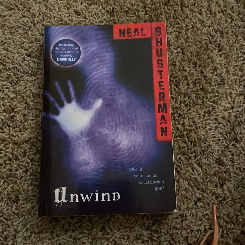 Unwind by Neal Shusterman
