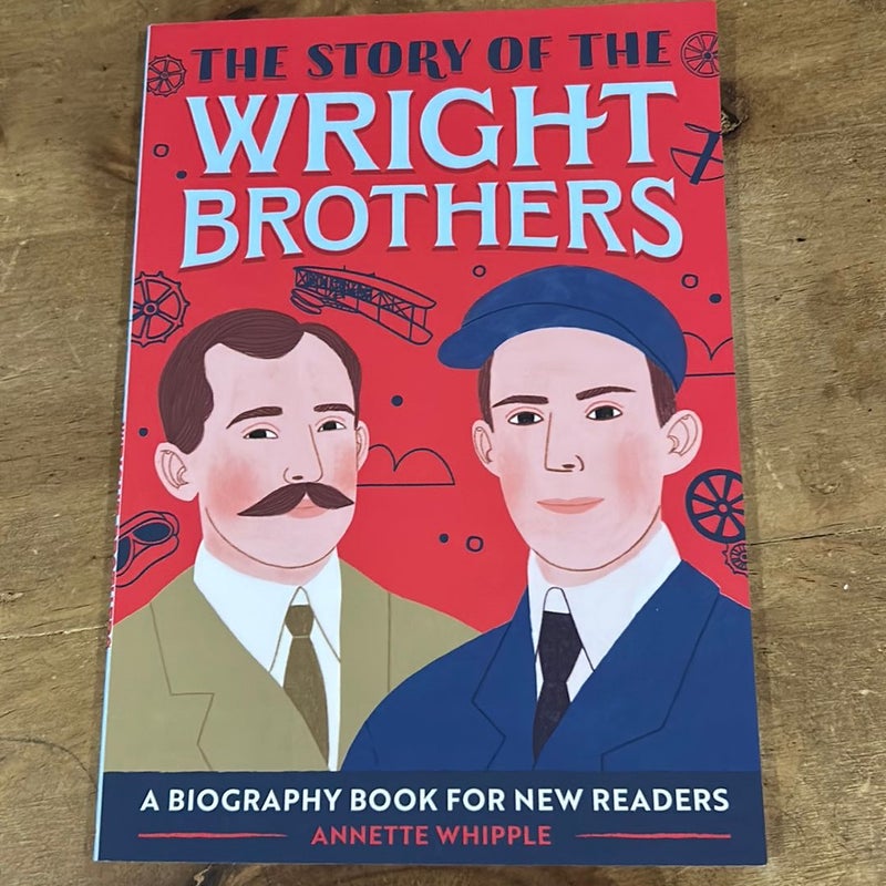 The Story of the Wright Brothers